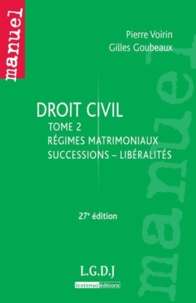 Coachingcorona.ch Droit civil - Tome 2, Régimes matrimoniaux, successions, libéralités Image