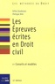Gilles Goubeaux et Philippe Bihr - Les Epreuves écrites en Droit civil - Conseils et modèles.