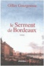 Gilles Gourgousse - Le serment de Bordeaux.