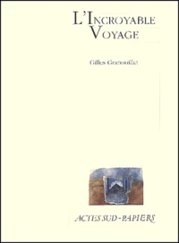 L'Incroyable Voyage