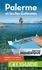 Palerme et les îles Eoliennes 3e édition