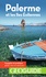 Palerme et les îles Eoliennes 3e édition