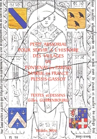 Petit armorial pour servir à l'histoire des villages de Fontenay-en-Parisis, Mareil-en-France, Plessis-Gassot