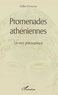 Gilles Guigues - Promenades athéniennes - Un récit philosophique.