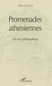Gilles Guigues - Promenades athéniennes - Un récit philosophique.