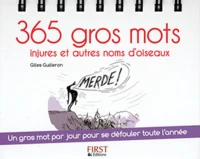 365 Gros mots injures et autres noms d'oiseaux