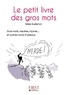 Gilles Guilleron - Les gros mots.