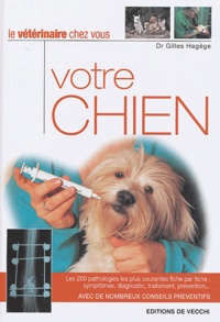 Gilles Hagège - Votre chien - Le vétérinaire chez vous.