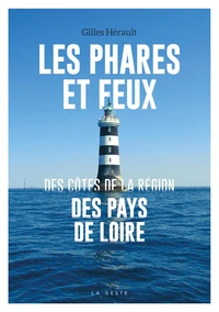 Phares et feux des côtes de la région des Pays de Loire