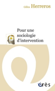 Gilles Herreros - Pour une sociologie d'intervention.