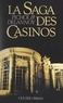Gilles Hertzog et Pierre Delannoy - La saga des casinos.