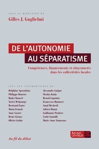 De lautonomie au séparatisme - Compétences, financements et citoyennetés dans les collectivités locales.pdf