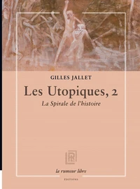Les Utopiques, 2