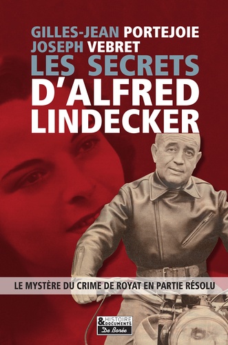 Les secrets d'Alfred Lindecker