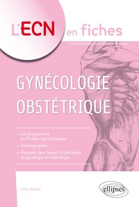 Livres de téléchargement pdf gratuits en ligne Gynécologie-Obstétrique 9782340035423 FB2 PDF en francais par Gilles Kayem