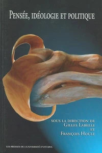 Pensée, idéologie et politique