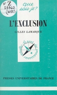 Gilles Lamarque - L'exclusion.