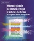 Gilles Landrivon - Methode Globale De Lecture Critique D'Articles Medicaux A L'Usage De L'Etudiant Et Du Praticien.