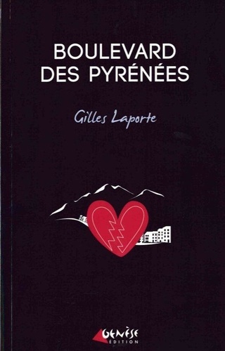 Gilles Laporte - Boulevard des Pyrénées.