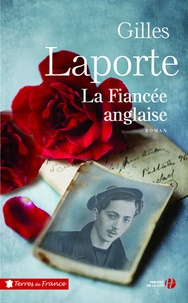 Gilles Laporte - La fiancée anglaise.