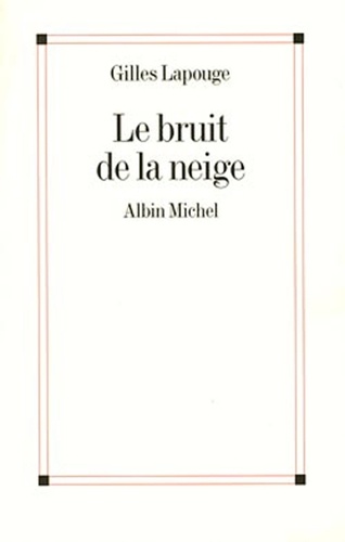 Le Bruit de la neige