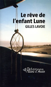 Le rêve de l'enfant Lune
