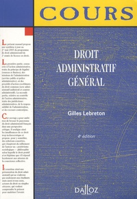 Gilles Lebreton - Droit administratif général.