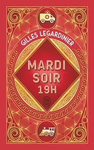 Gilles Legardinier - Mardi soir 19h.