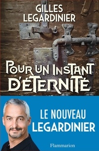 Pdf book téléchargements gratuits Pour un instant d'éternité (Litterature Francaise) RTF CHM par Gilles Legardinier