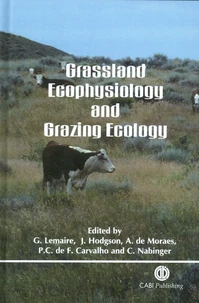 Grassland Ecophysiology and Grazing Ecology