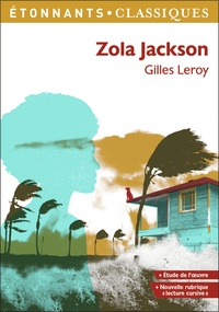 Gilles Leroy - Zola Jackson.