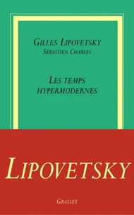 Les temps hypermodernes