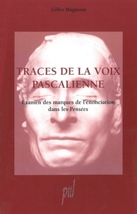 Traces de la voix pascalienne - Examen des marques de lénonciation dans les Pensées.pdf