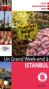 Un grand week-end à Istanbul