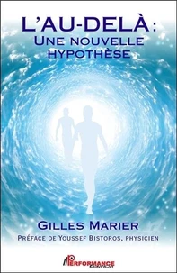 L'au-delà : une nouvelle hypothèse