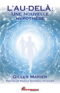 L'au-delà : une nouvelle hypothèse