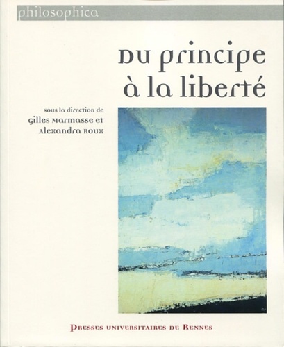 Du principe à la liberté. Hommage à Bernard Mabille