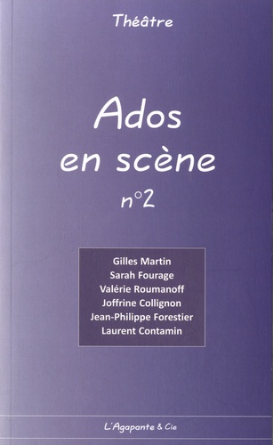Gilles Martin et Sarah Fourage - Ados en scène n° 2.