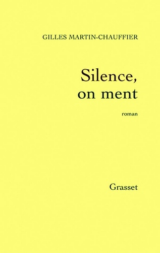Silence, on ment