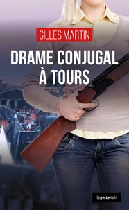 Drame conjugal à Tours