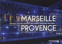 Gilles Martin-Raget - Marseille Provence, bienvenue.