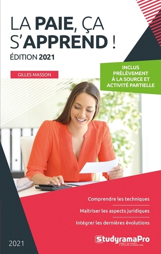 La paie, ça s'apprend ; La paie, textes officiels. Pack en 2 volumes  Edition 2021-2022