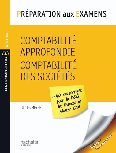 Gilles Meyer - Comptabilité approfondie, Comptabilité des sociétés.