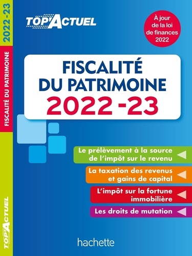 Fiscalité du patrimoine  Edition 2022-2023