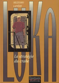 Luka Tome 8 : La Strategie Du Crabe