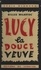 Lucy, la douce veuve
