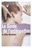 Gilles Mondoloni - Le guide de l'ostéopathie.