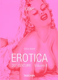Erotica 20th Century. Volume 2, From Dali To Crumb
