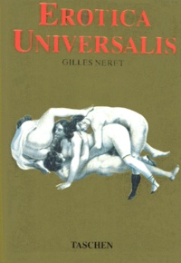 Gilles Néret - Erotica Universalis.