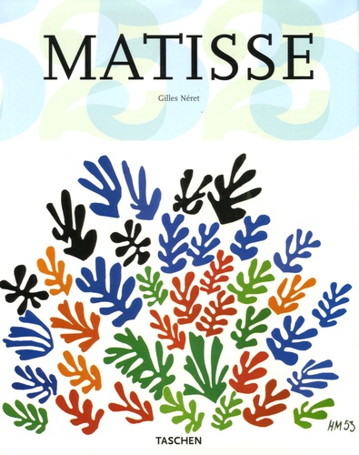 Gilles Néret - Henri Matisse.